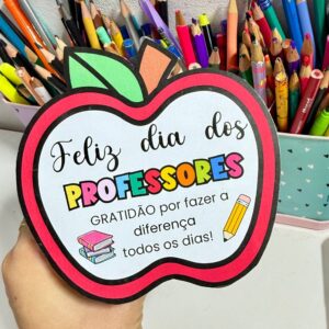Lembrancinha - Dia do Professor